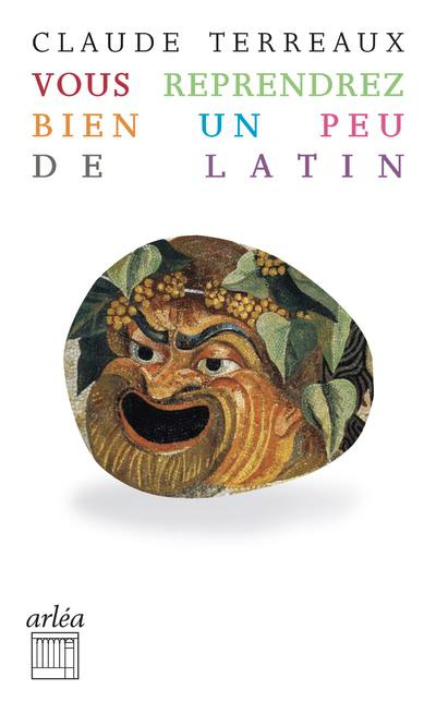 Emprunter Vous reprendrez bien un peu de latin livre