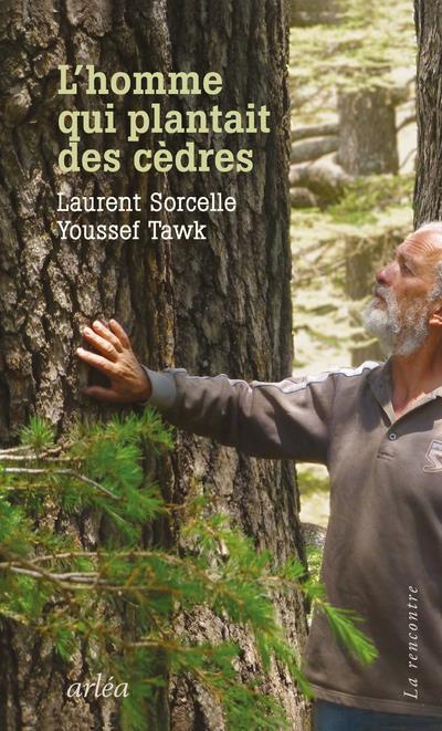 Emprunter L'Homme qui plantait des cèdres livre