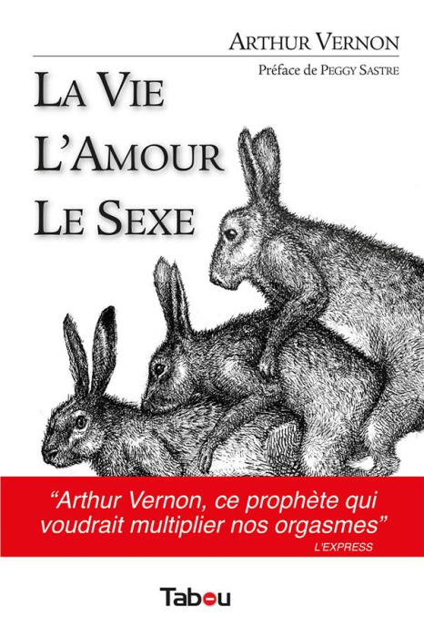Emprunter La vie, l'amour, le sexe livre