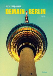 Emprunter Demain Berlin livre