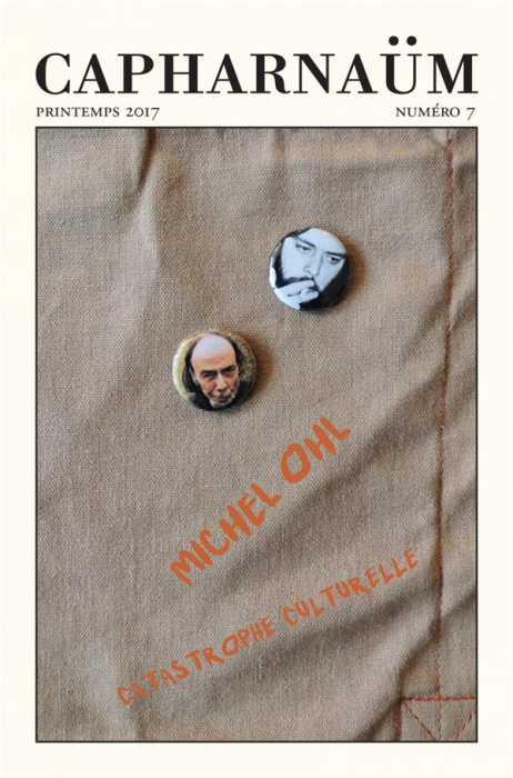 Emprunter Capharnaüm N° 7, printemps 2017 : Michel Ohl, catastrophe culturelle livre