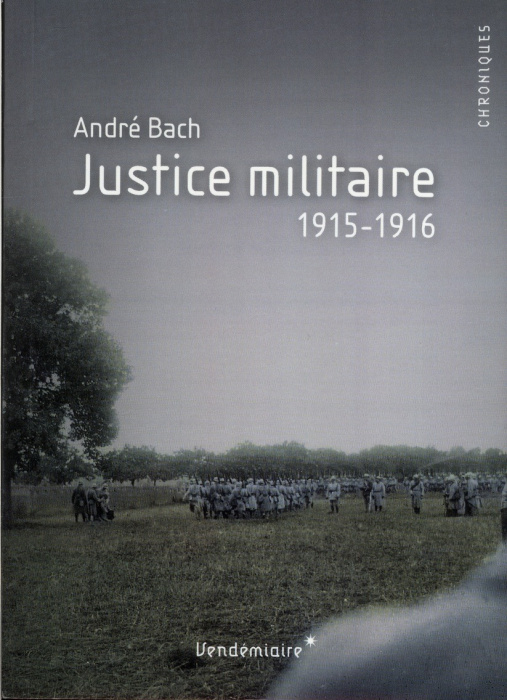 Emprunter Justice militaire 1915-1916 livre