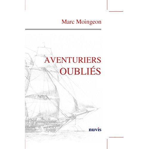 Emprunter Aventuriers oubliés livre