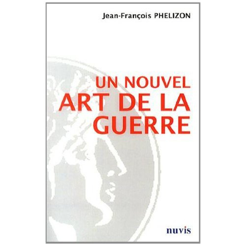 Emprunter Un nouvel art de la guerre livre