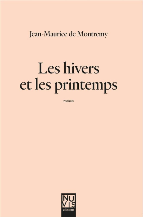 Emprunter Les hivers et les printemps livre