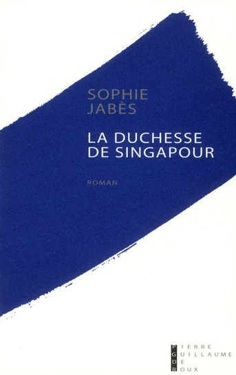 Emprunter La duchesse de Singapour livre