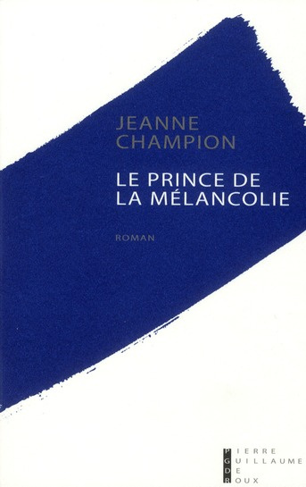 Emprunter Le prince de la mélancolie livre