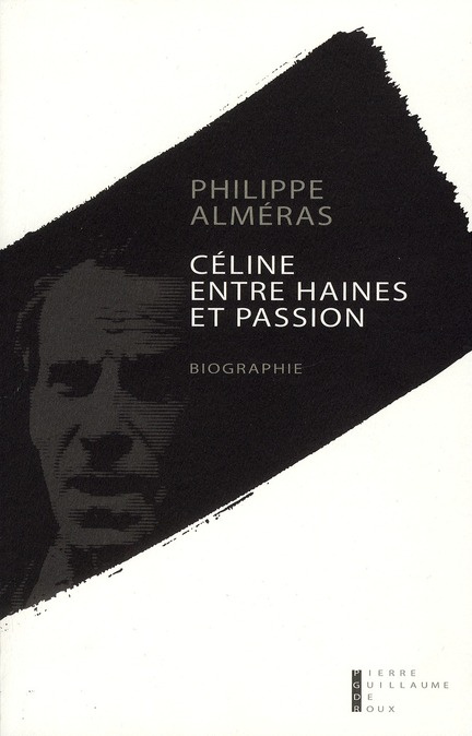 Emprunter Céline. Entre haines et passion livre