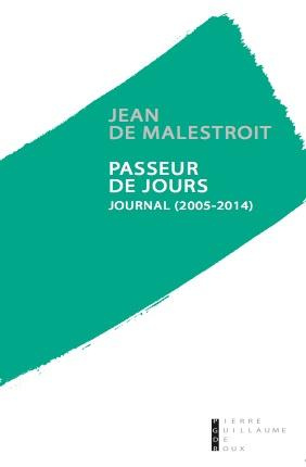 Emprunter Passeur de jours. Journal (2005-2014) livre
