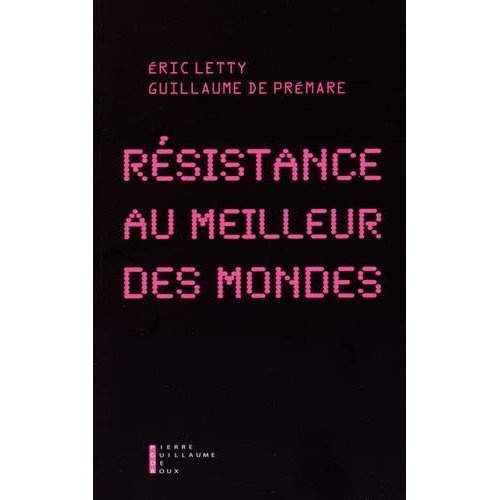 Emprunter Résistance au Meilleur des Mondes livre