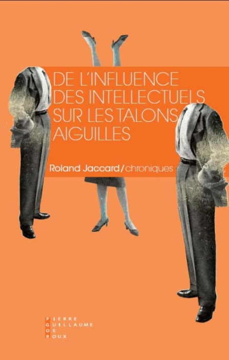 Emprunter De l'influence des intellectuels sur les talons aiguilles livre