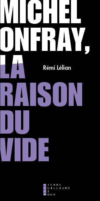 Emprunter Michel Onfray, la raison du vide livre