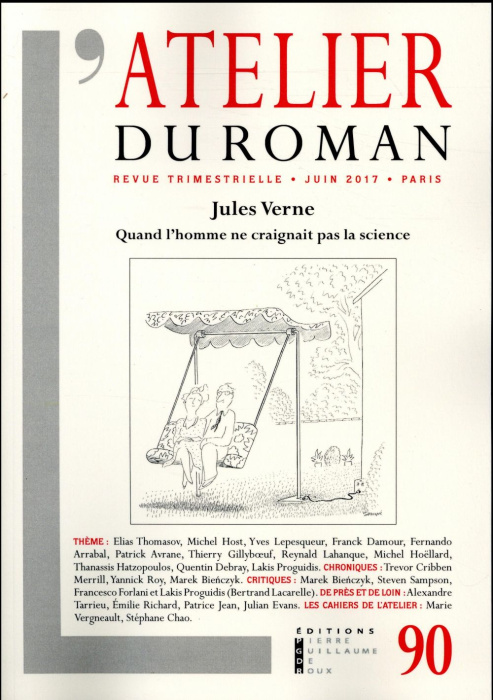 Emprunter REVUE ATELIER DU ROMAN - VOL90 - JULES VERNE. QUAND L'HOMME NE CRAIGNAIT PAS SA SCIENCE livre