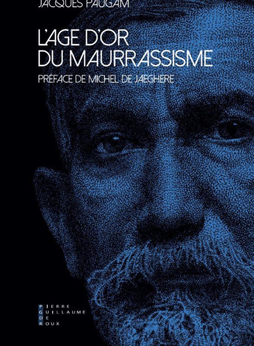 Emprunter L'âge d'or du maurrassisme. Edition revue et augmentée livre