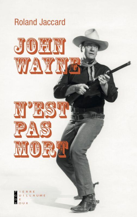 Emprunter John Wayne n'est pas mort livre