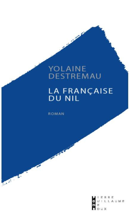 Emprunter La Française du Nil livre