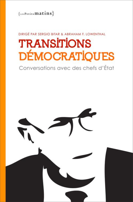Emprunter Transitions démocratiques. Conversations avec des chefs d'Etat livre