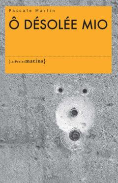 Emprunter O désolée mio livre