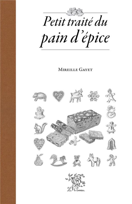 Emprunter Petit traité du pain d'épice livre