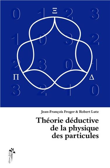 Emprunter Théorie déductive de la physique des particules livre