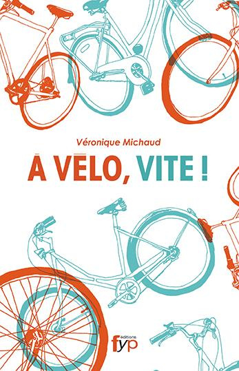 Emprunter A vélo, vite ! livre