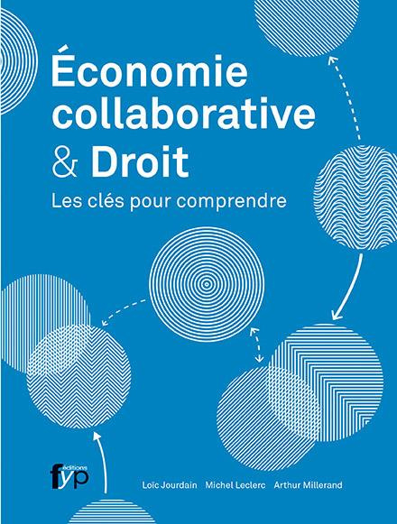 Emprunter Economie collaborative & Droit. Les clés pour comprendre livre