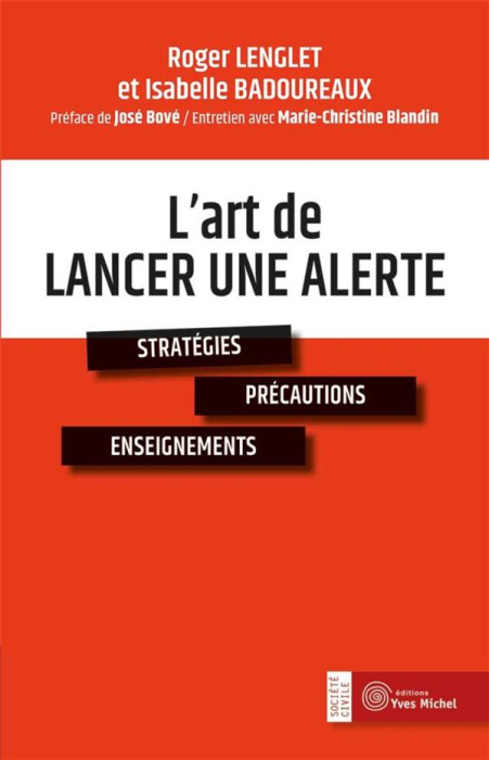 Emprunter L'art de lancer une alerte. Stratégie, précautions, enseignements livre