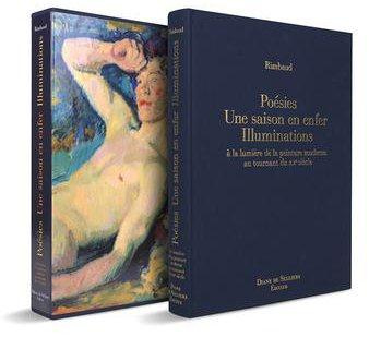 Emprunter Poésies ; Une saison en enfer ; Illuminations. A la lumière de la peinture moderne au tournant du XX livre