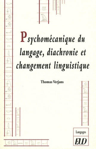 Emprunter Psychomécanique du langage, diachronie et changement linguistique livre