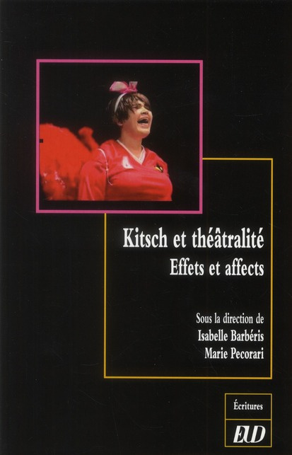 Emprunter Kitsch et théâtralité. Effets et affects livre