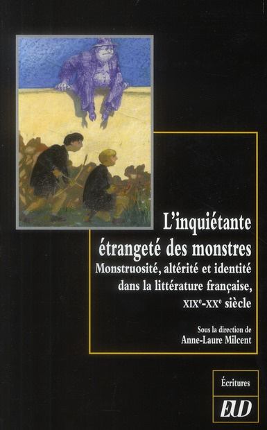 Emprunter L'inquiétante étrangeté des monstres. Monstruosité, altérité et identité dans la littérature françai livre