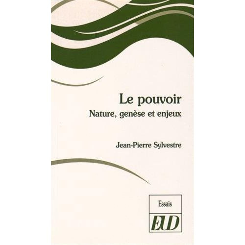 Emprunter Le pouvoir. Nature, genèse et enjeux livre
