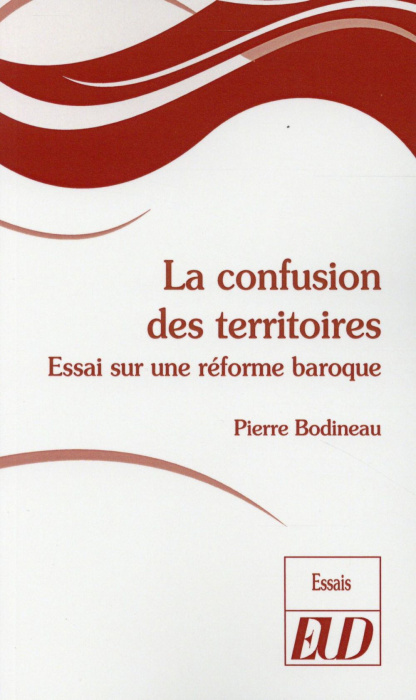 Emprunter La confusion des territoires. Essai sur une réforme baroque livre