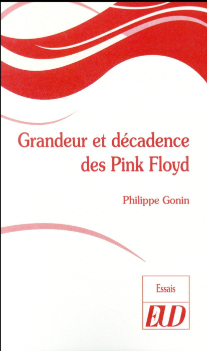 Emprunter Grandeur et décadence des Pink Floyd livre