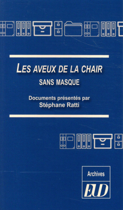 Emprunter Les Aveux de la chair sans masque livre