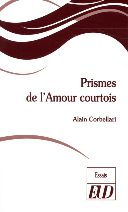 Emprunter Prismes de l'amour courtois livre