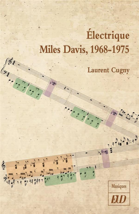 Emprunter Electrique Miles Davis, 1968-1975 livre