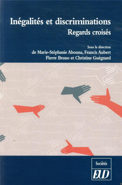 Emprunter Inégalités et discriminations. Regards croisés livre