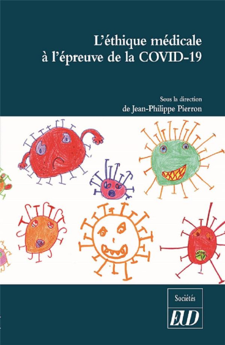 Emprunter L'éthique médicale à l'épreuve de la Covid-19 livre