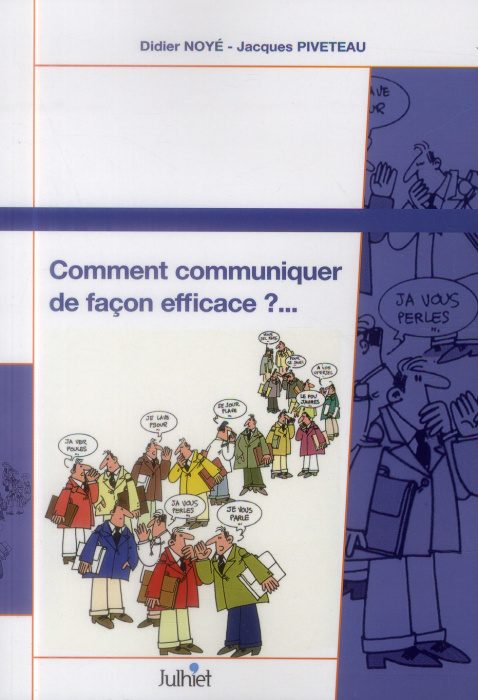 Emprunter Comment communiquer de façon efficace ? Support de travail personnel livre