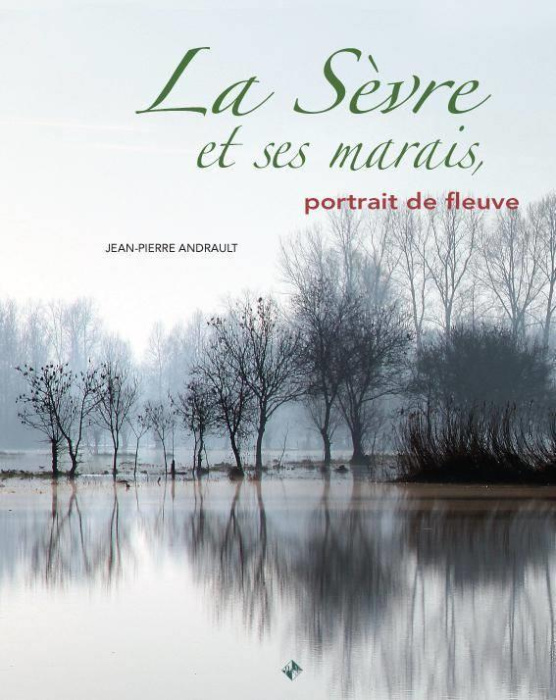 Emprunter La Sèvre et ses marais livre