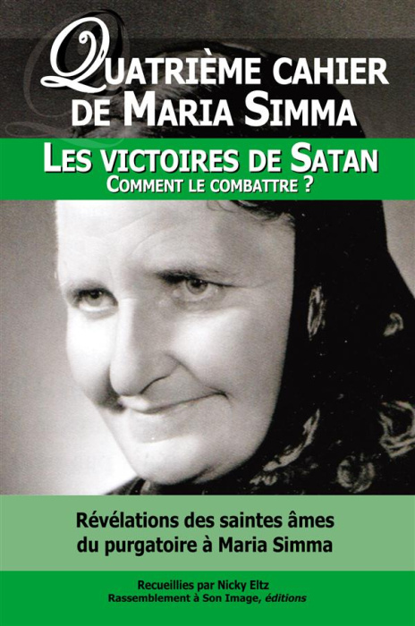 Emprunter Révélations des saintes âmes du purgatoire à Maria Simma sur les victoires de Satan. Comment le comb livre