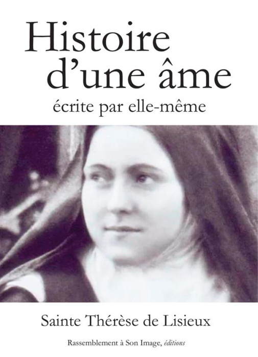 Emprunter Histoire d'une âme écrite par elle-même livre