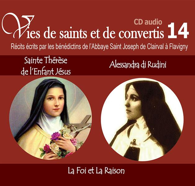 Emprunter Sainte Thérèse de l'Enfant Jésus et Alessandra di Rudini. La Foi et La Raison, 1 CD audio livre