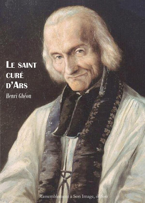 Emprunter Le saint curé d'Ars livre