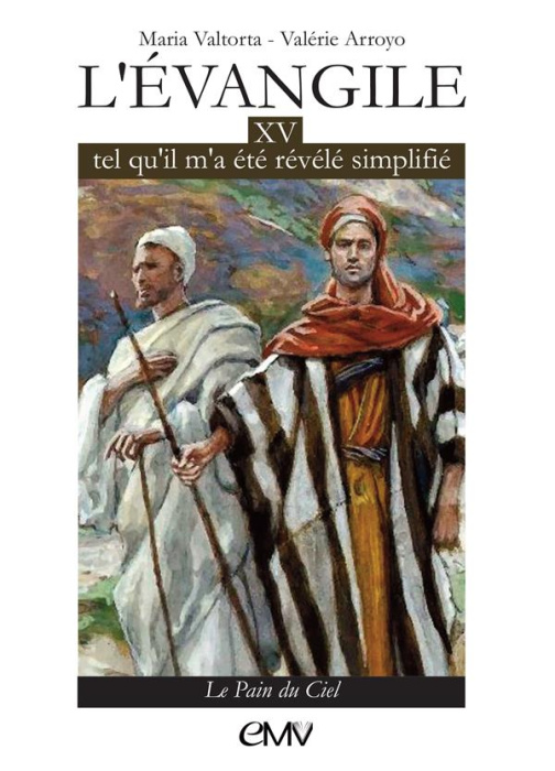 Emprunter L'évangile tel qu'il m'a été révélé simplifié tome 15 livre