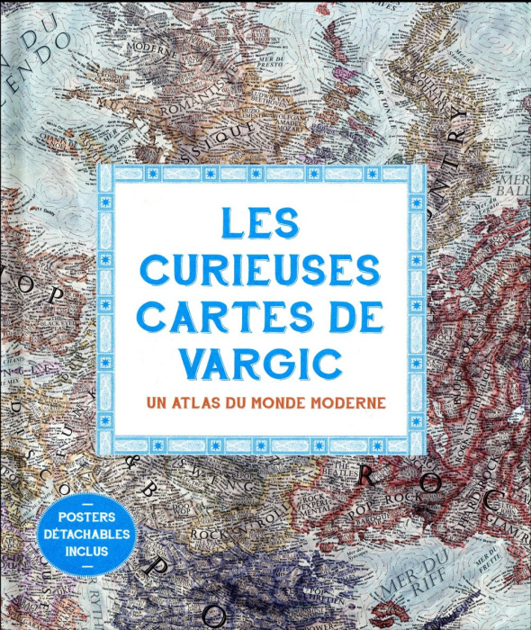 Emprunter Les curieuses cartes de Vargic. Un atlas du monde moderne livre