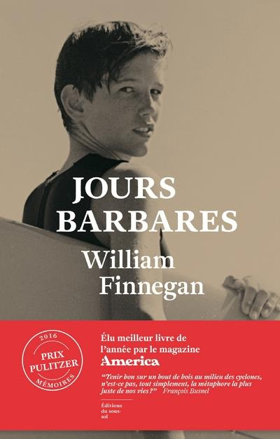 Emprunter Jours barbares. Une vie de surf livre