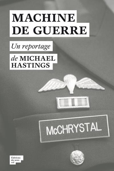 Emprunter Machine de guerre. La véritable et terrifiante histoire de la guerre américaine en Afghanistan livre