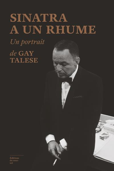 Emprunter Sinatra a un rhume livre